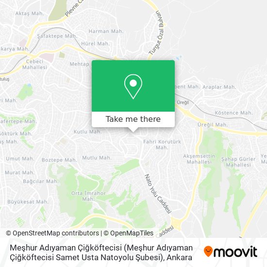 Meşhur Adıyaman Çiğköftecisi (Meşhur Adıyaman Çiğköftecisi Samet Usta Natoyolu Şubesi) map