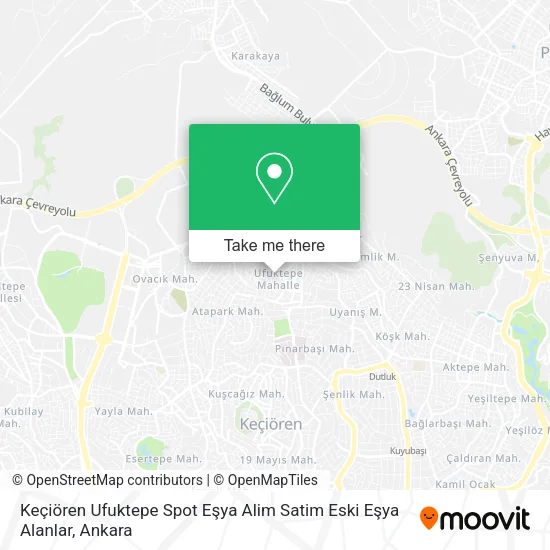 Keçiören Ufuktepe Spot Eşya Alim Satim Eski Eşya Alanlar map
