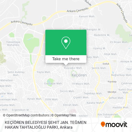 KEÇİÖREN BELEDİYESİ ŞEHIT JAN. TEĞMEN HAKAN TAHTALIOĞLU PARKI map