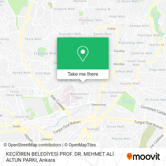 KEÇİÖREN BELEDİYESİ PROF. DR. MEHMET ALİ ALTUN PARKI map