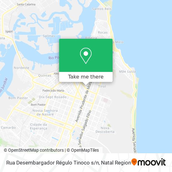 Rua Desembargador Régulo Tinoco s / n map