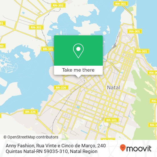 Mapa Anny Fashion, Rua Vinte e Cinco de Março, 240 Quintas Natal-RN 59035-310