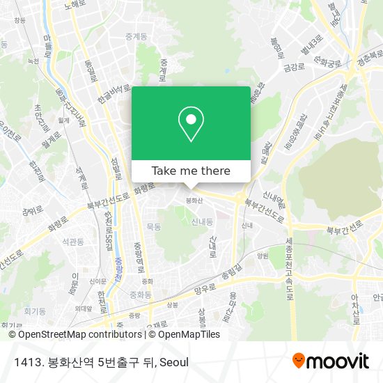 1413. 봉화산역 5번출구 뒤 map