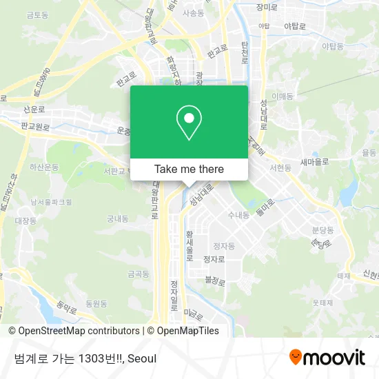 범계로 가는 1303번!! map