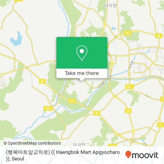 (행복마트앞교차로) (( Haengbok Mart Apgyocharo )) map