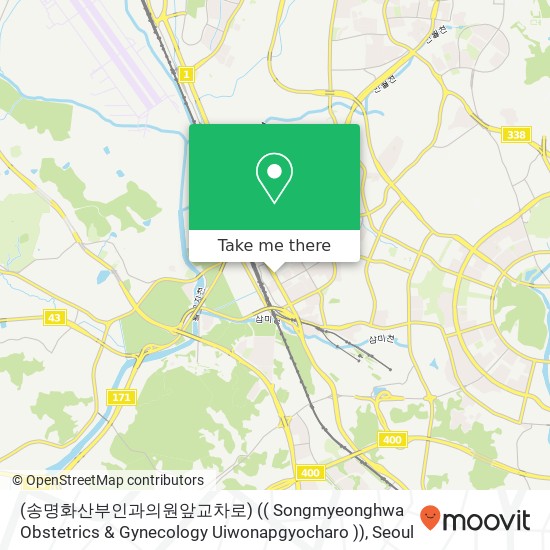 (송명화산부인과의원앞교차로) (( Songmyeonghwa Obstetrics & Gynecology Uiwonapgyocharo )) map