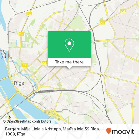 Burgeru Māja Lielais Kristaps, Matīsa iela 59 Rīga, 1009 map