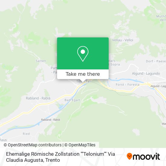 Ehemalige Römische Zollstation ""Telonium"" Via Claudia Augusta map