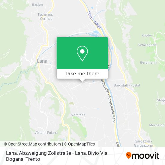 Lana, Abzweigung Zollstraße - Lana, Bivio Via Dogana map