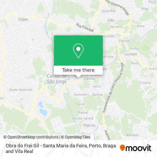 Obra do Frei Gil - Santa Maria da Feira map