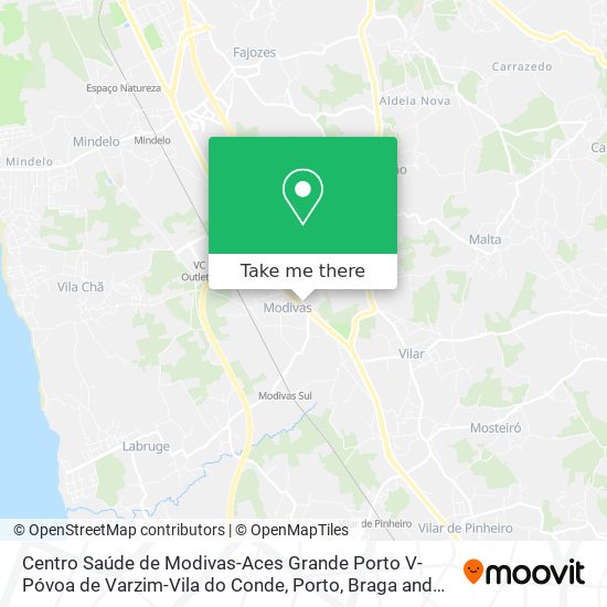 Centro Saúde de Modivas-Aces Grande Porto V-Póvoa de Varzim-Vila do Conde map