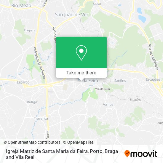 Igreja Matriz de Santa Maria da Feira map