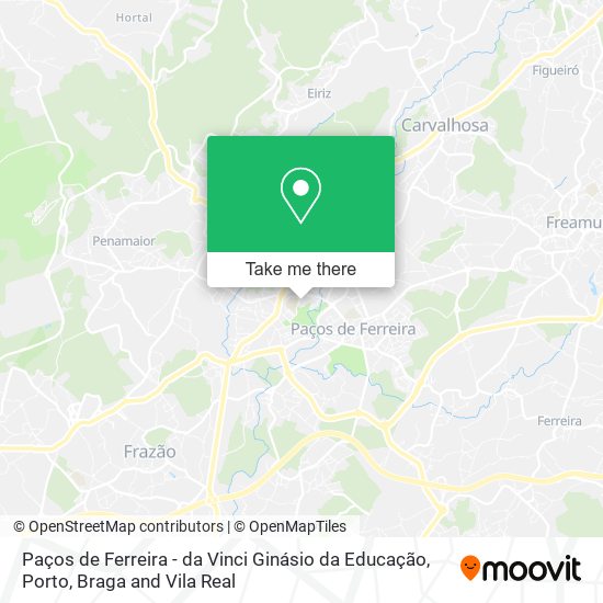 Paços de Ferreira - da Vinci Ginásio da Educação map