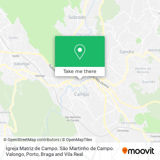 Igreja Matriz de Campo. São Martinho de Campo. Valongo map