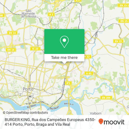 BURGER KING, Rua dos Campeões Europeus 4350-414 Porto map