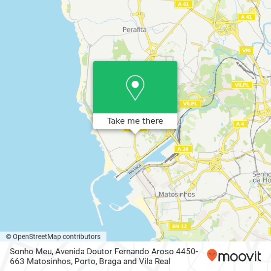 Sonho Meu, Avenida Doutor Fernando Aroso 4450-663 Matosinhos map