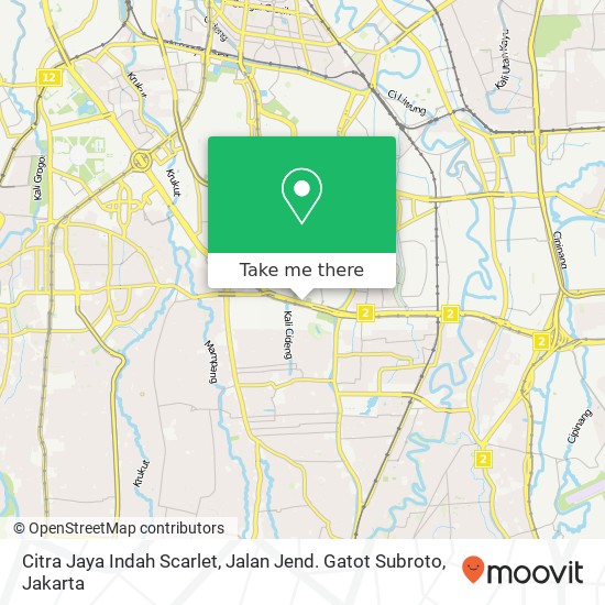 Citra Jaya Indah Scarlet, Jalan Jend. Gatot Subroto map