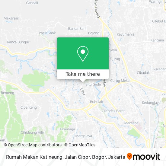 Rumah Makan Katineung, Jalan Cipor, Bogor map