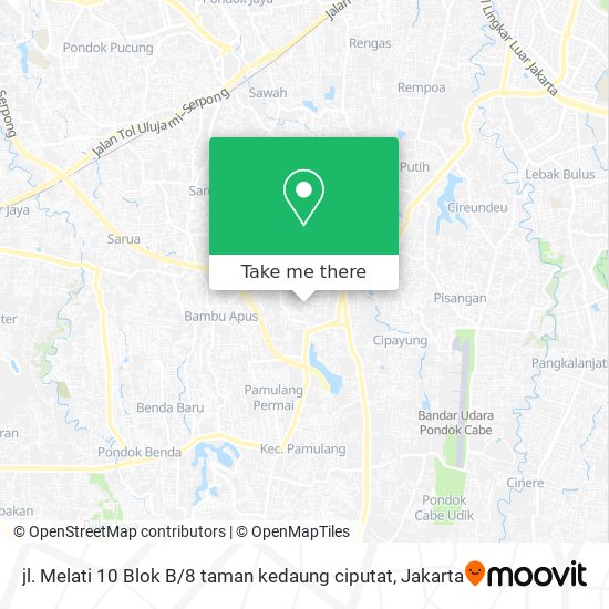jl. Melati 10 Blok B / 8 taman kedaung ciputat map