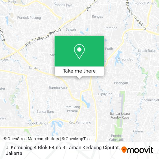Jl.Kemuning 4 Blok E4 no.3 Taman Kedaung Ciputat map
