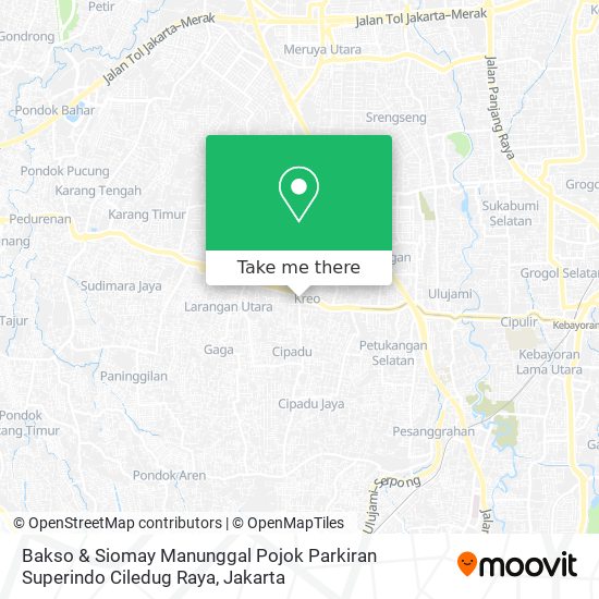 Bakso & Siomay Manunggal Pojok Parkiran Superindo Ciledug Raya map