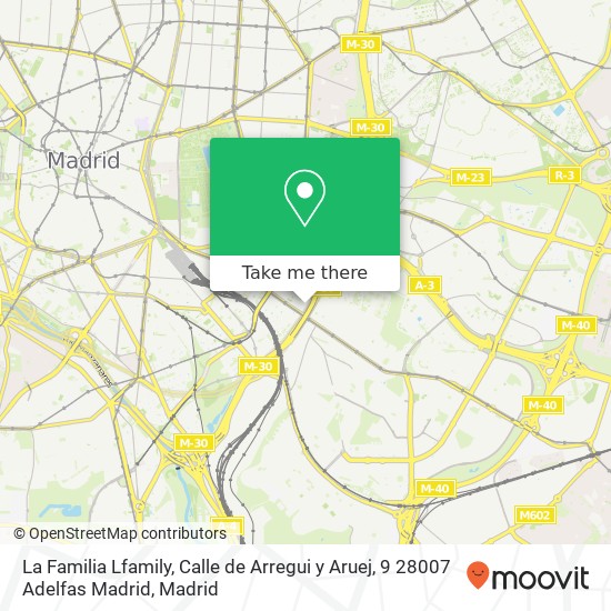 mapa La Familia Lfamily, Calle de Arregui y Aruej, 9 28007 Adelfas Madrid