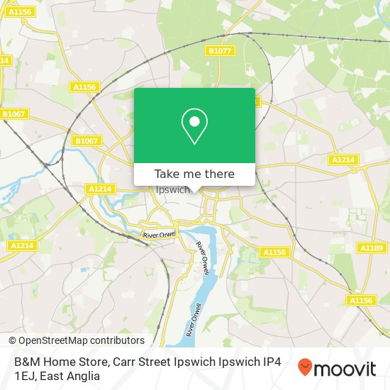 B&M Home Store, Carr Street Ipswich Ipswich IP4 1EJ map