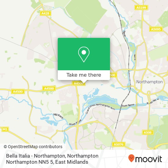 Bella Italia - Northampton, Northampton Northampton NN5 5 map