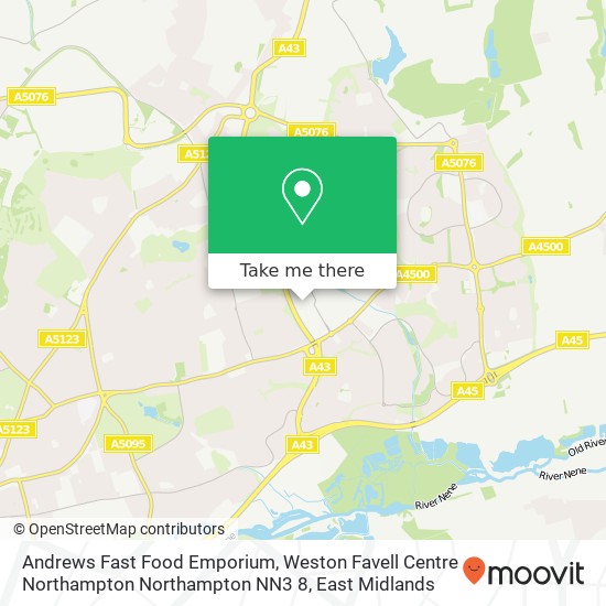 Andrews Fast Food Emporium, Weston Favell Centre Northampton Northampton NN3 8 map