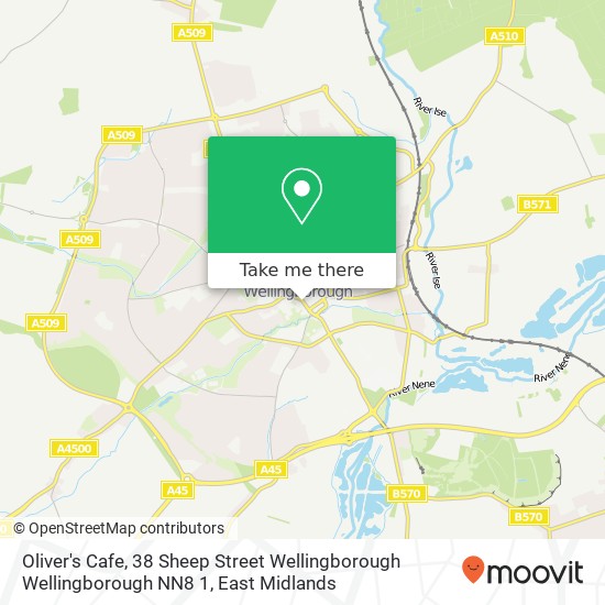 Oliver's Cafe, 38 Sheep Street Wellingborough Wellingborough NN8 1 map