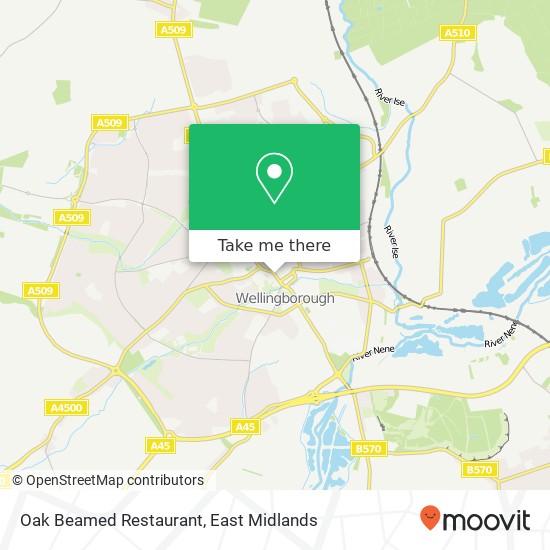 Oak Beamed Restaurant, 38 Sheep Street Wellingborough Wellingborough NN8 1 map