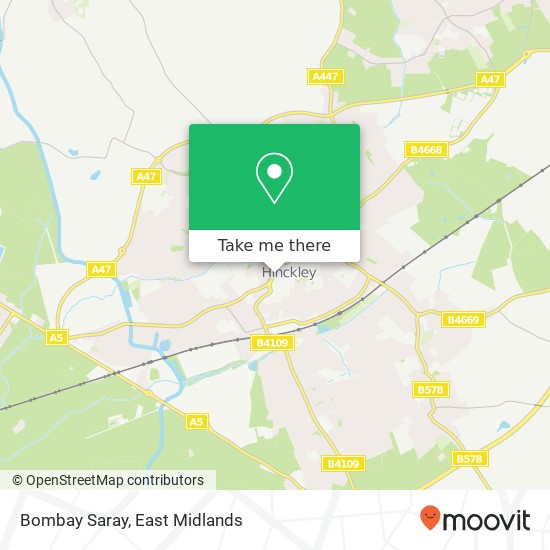 Bombay Saray, 91 Trinity Lane Hinckley Hinckley LE10 0 map