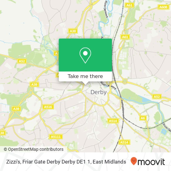 Zizzi's, Friar Gate Derby Derby DE1 1 map