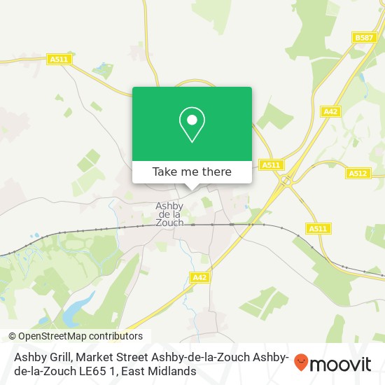 Ashby Grill, Market Street Ashby-de-la-Zouch Ashby-de-la-Zouch LE65 1 map
