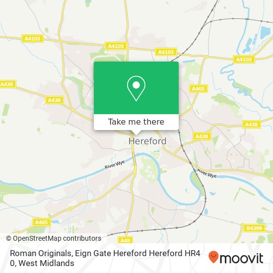 Roman Originals, Eign Gate Hereford Hereford HR4 0 map