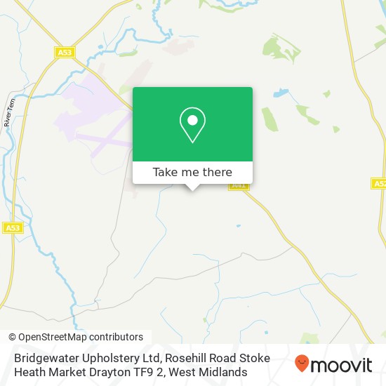 Bridgewater Upholstery Ltd, Rosehill Road Stoke Heath Market Drayton TF9 2 map
