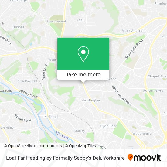 Loaf Far Headingley Formally Sebby's Deli map