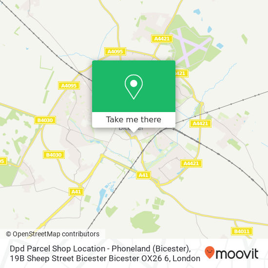 Dpd Parcel Shop Location - Phoneland (Bicester), 19B Sheep Street Bicester Bicester OX26 6 map