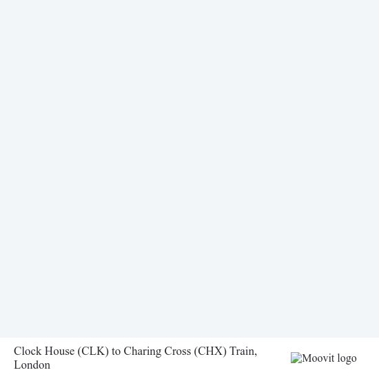 How to get to Clock House (CLK) to Charing Cross (CHX) Train in