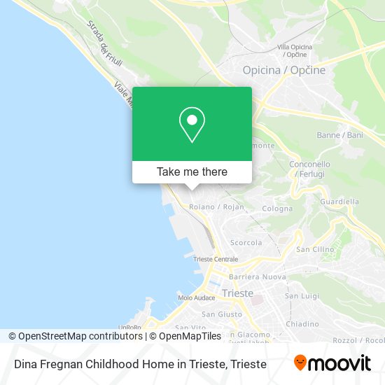 Dina Fregnan Childhood Home in Trieste map