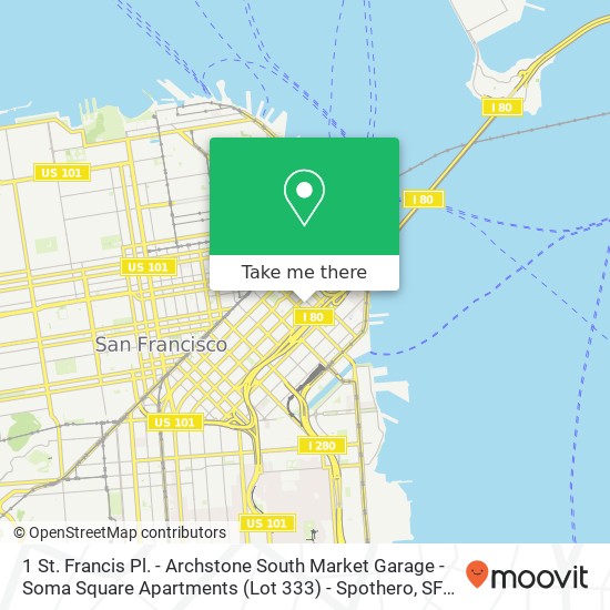 Mapa de 1 St. Francis Pl. - Archstone South Market Garage - Soma Square Apartments (Lot 333) - Spothero