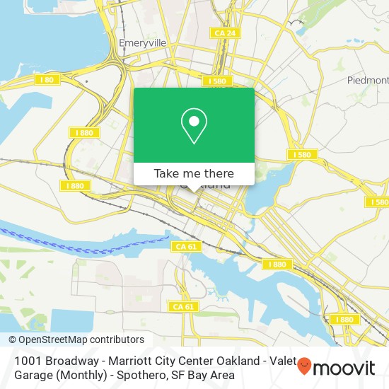 Mapa de 1001 Broadway - Marriott City Center Oakland - Valet Garage (Monthly) - Spothero