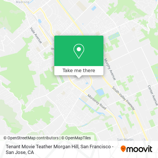 Tenant Movie Teather Morgan Hill map