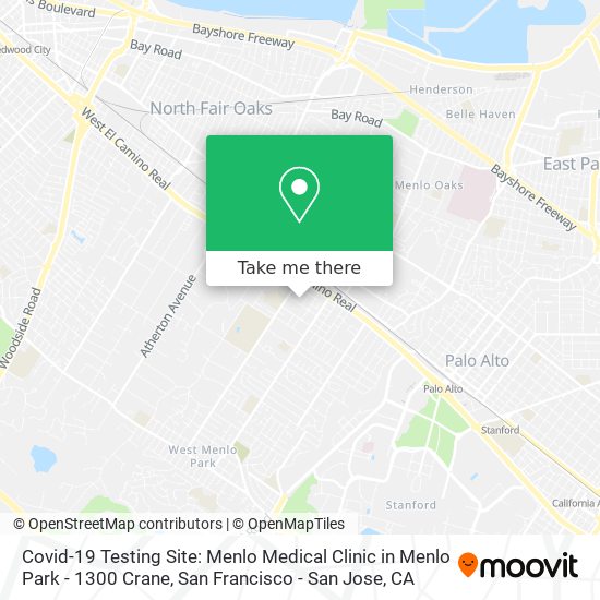 Covid-19 Testing Site: Menlo Medical Clinic in Menlo Park - 1300 Crane map