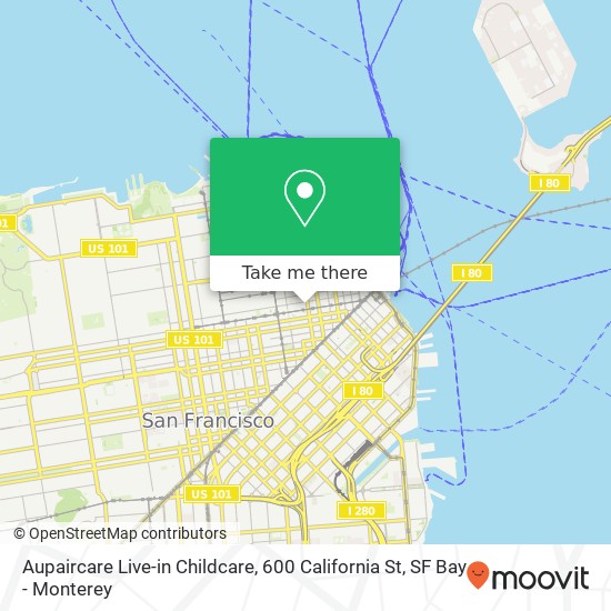 Aupaircare Live-in Childcare, 600 California St map