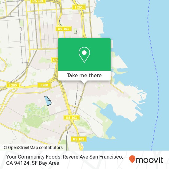Your Community Foods, Revere Ave San Francisco, CA 94124 map