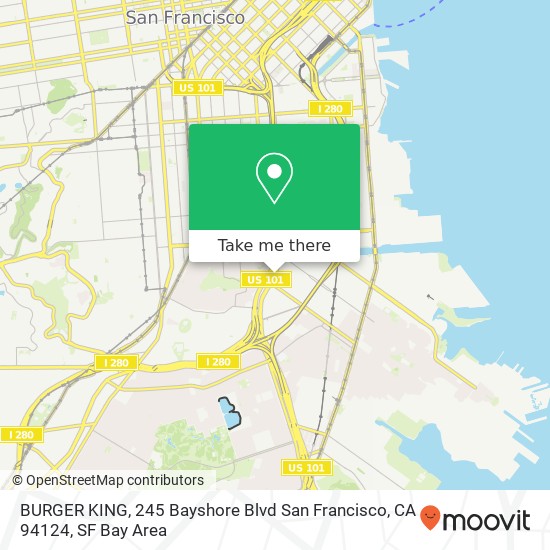 BURGER KING, 245 Bayshore Blvd San Francisco, CA 94124 map