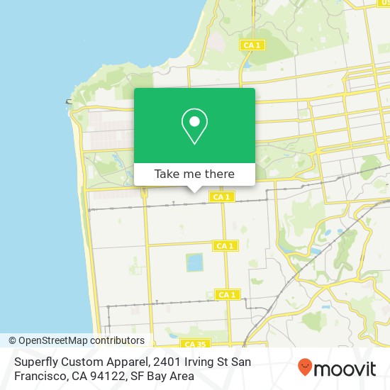 Superfly Custom Apparel, 2401 Irving St San Francisco, CA 94122 map