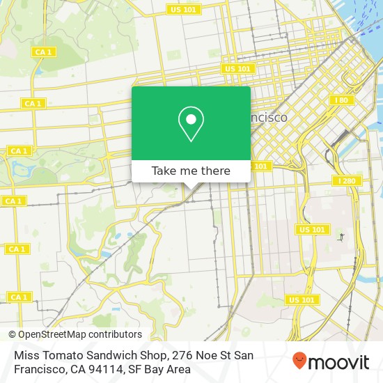 Mapa de Miss Tomato Sandwich Shop, 276 Noe St San Francisco, CA 94114