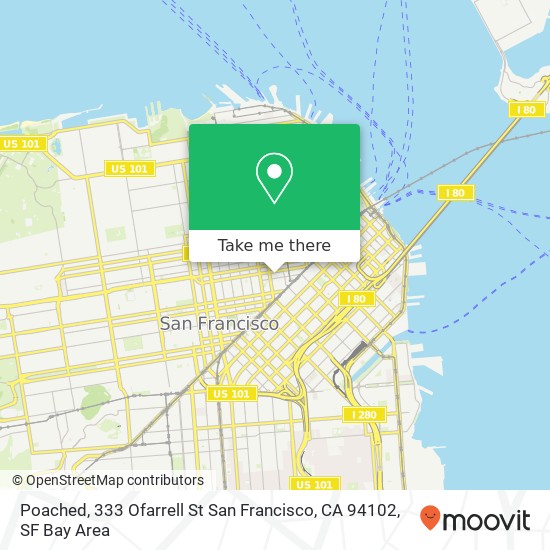 Poached, 333 Ofarrell St San Francisco, CA 94102 map